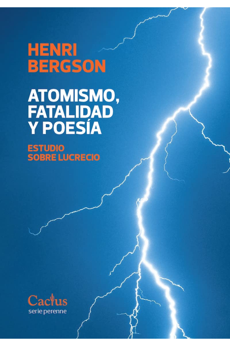 Atomismo, fatalidad y poesía: estudios sobre Lucrecio