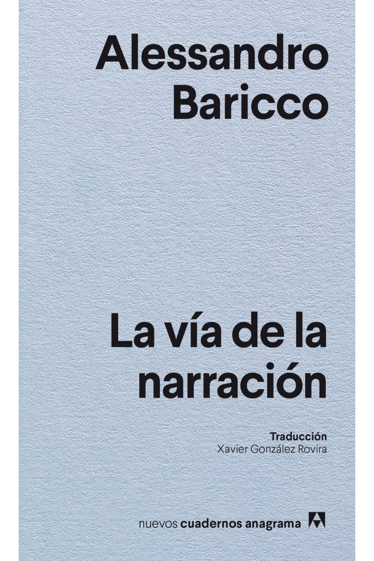 La vía de la narración