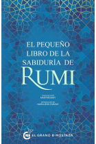 El Pequeno Libro de la Sabiduria de Rumi