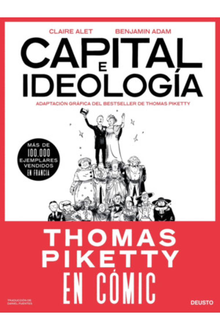 Capital e ideología. Adaptación gráfica del bestseller de Thomas Piketty