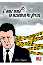 El lugar donde se encuentran los piratas