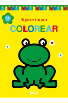 MI PRIMER BLOC PARA COLOREAR +3 RANA