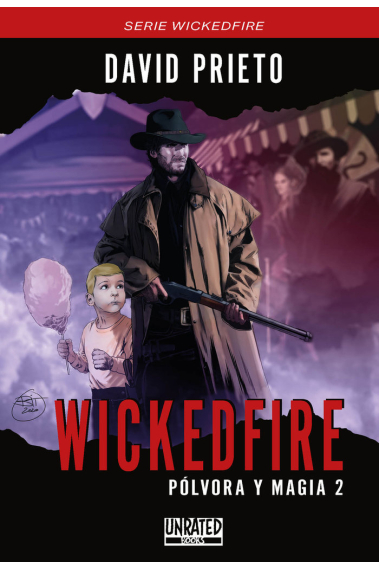 WICKEDFIRE: POLVORA Y MAGIA 2