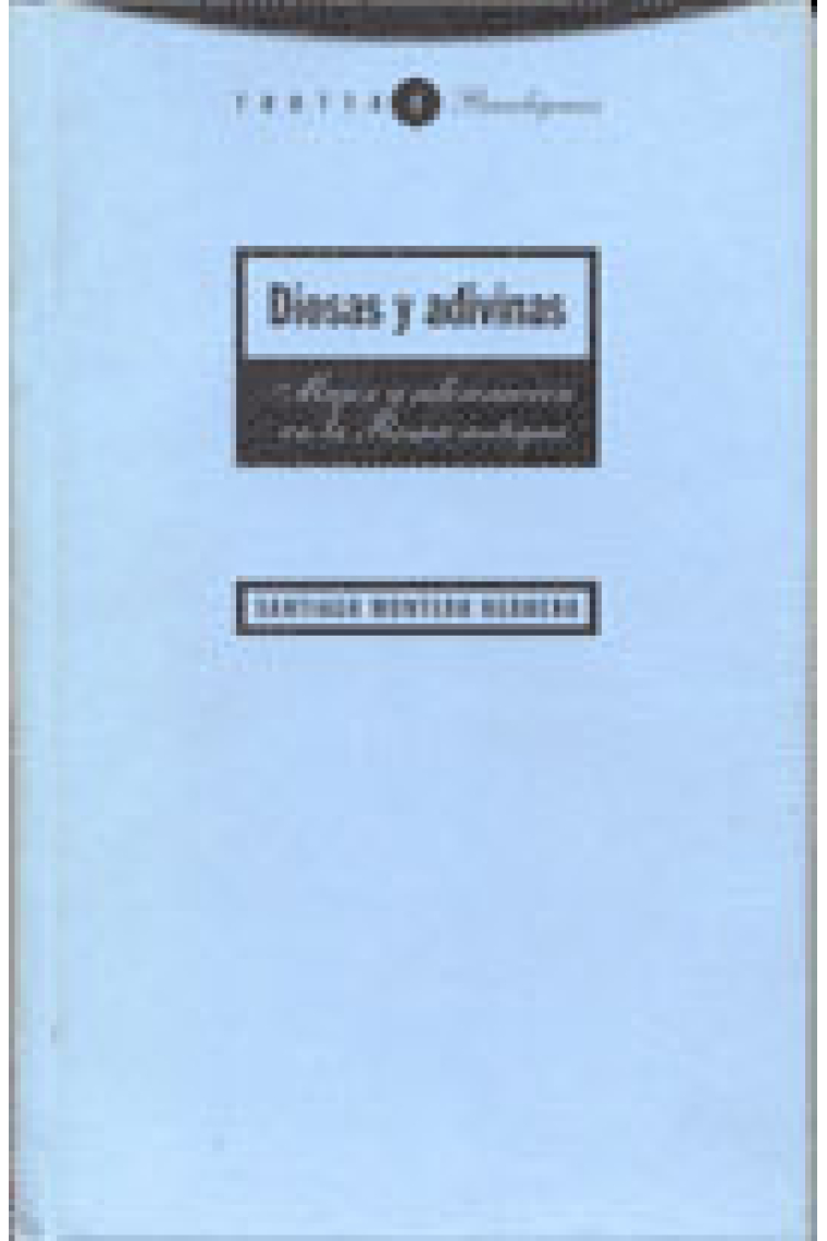 Diosas y adivinas. Mujer y adivinación en la Roma antigua