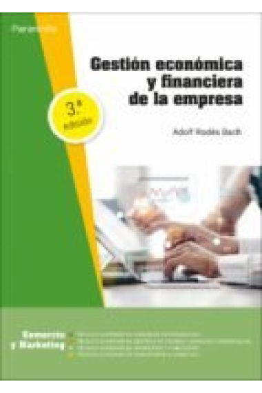 GESTION ECONOMICA Y FINANCIERA DE LA EMPRESA 3.ª EDICION