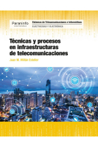 Técnicas y procesos en infraestructuras de telecomunicaciones