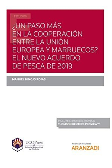 ¿Un paso más en la cooperación entre la Unión Europea y Marruecoa? El nuevo acuerdo de pesca de 2019