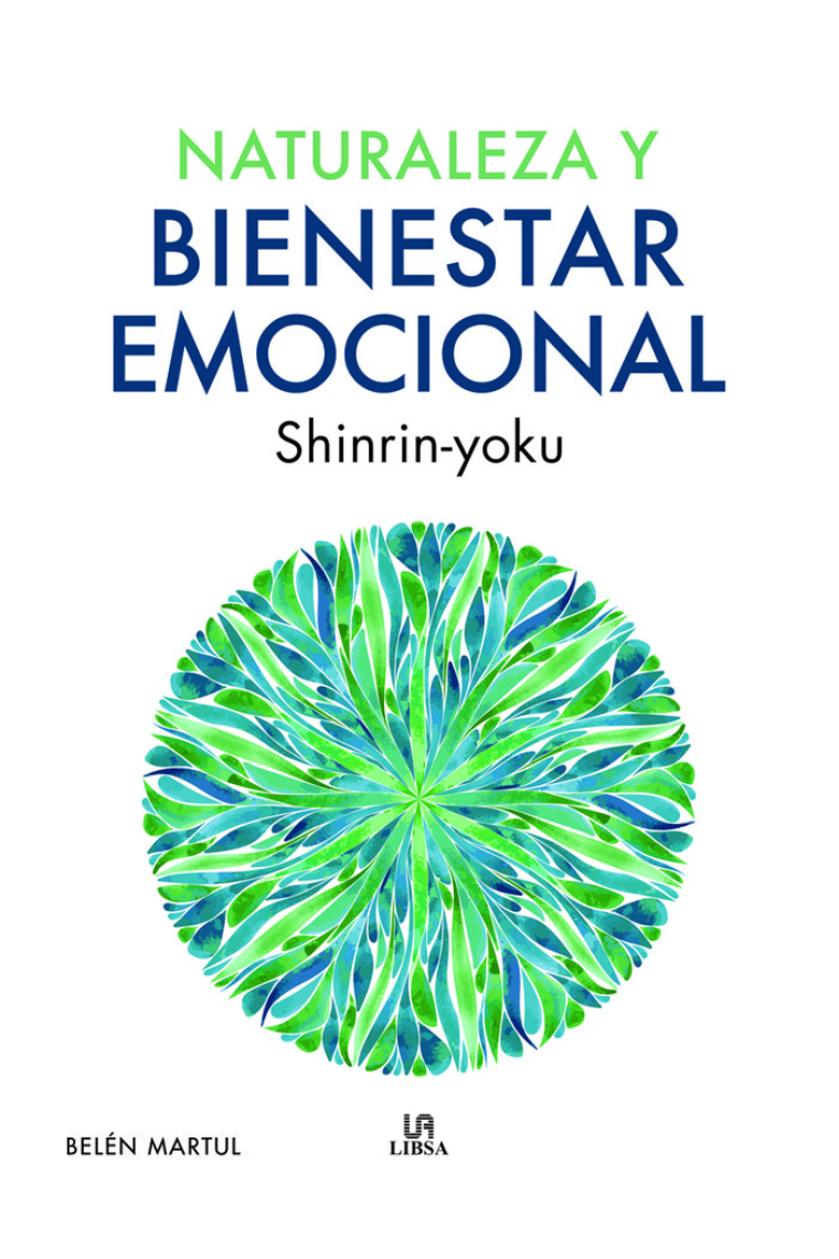 NATURALEZA Y BIENESTAR EMOCIONAL