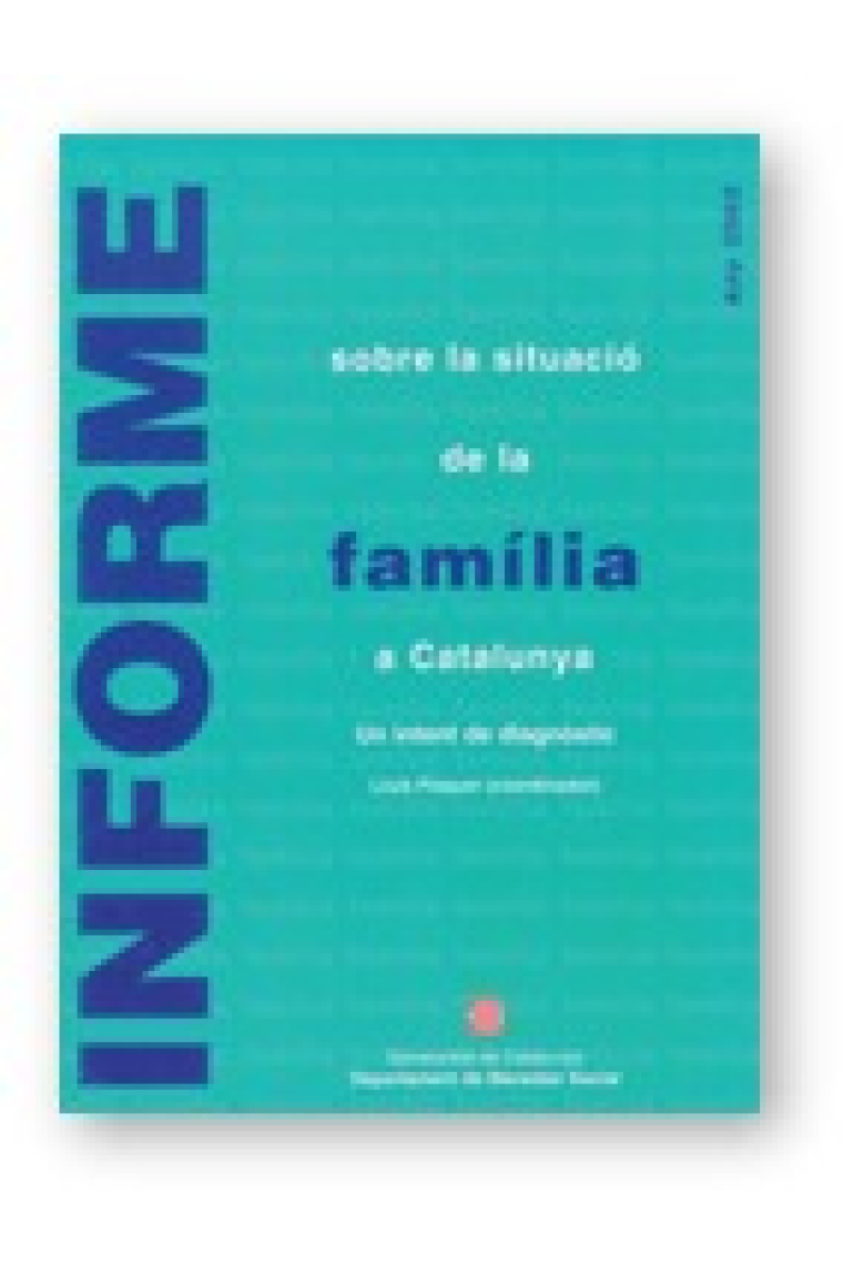 Informe sobre la situació de la família a Catalunya