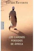 Los caminos perdidos de África