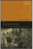 Epictetus: a stoic and socratic guide to life