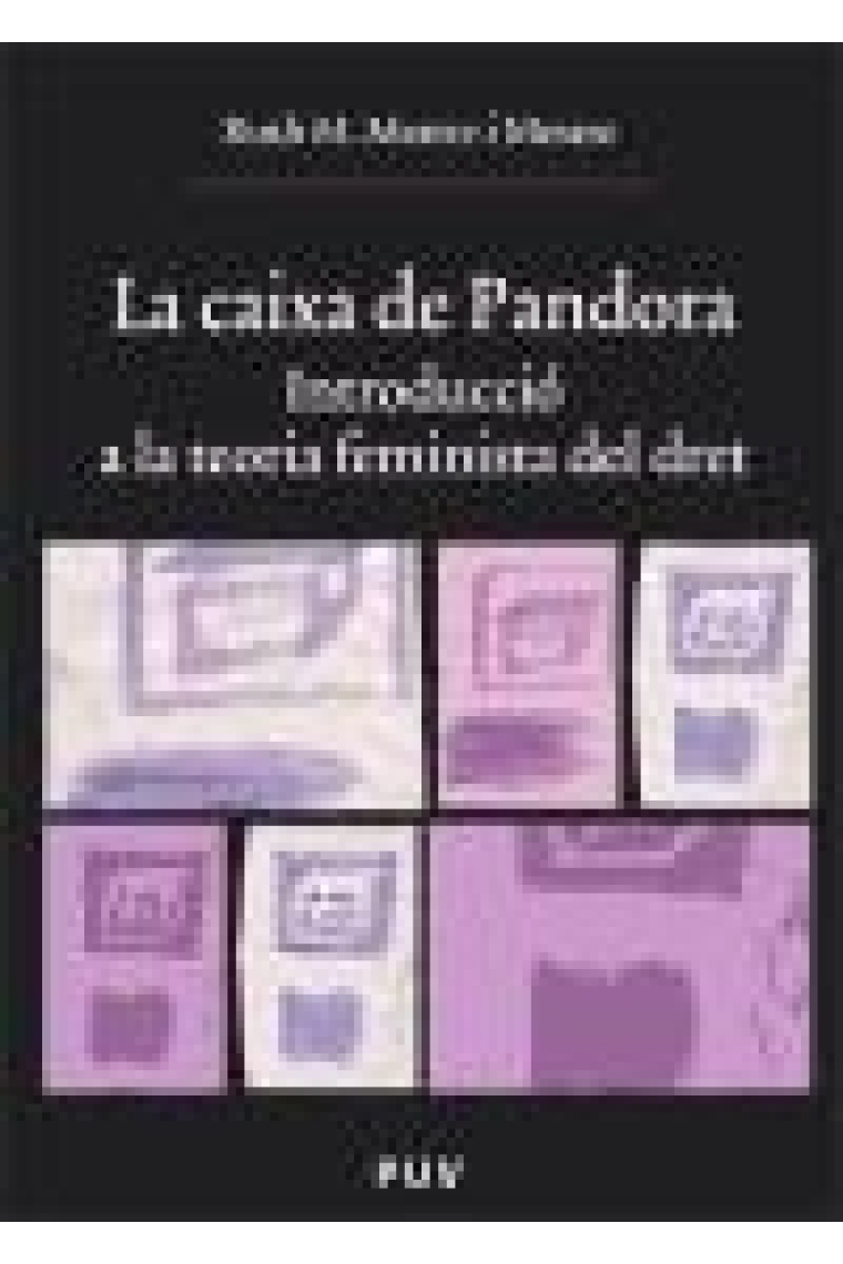 Caixa de Pandora. Introducció a la teoria feminista del dret