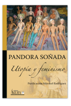 Pandora soñada. Utopía y feminismo