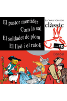 El cavall volador clàssic (Sèrie Galop-inclou CD). El pastor mentider. Com la sal. EL soldadet de plom. El lleó i el ratolí