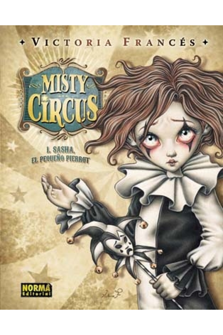 Misty Circus 1. Sasha, el pequeño Pierrot