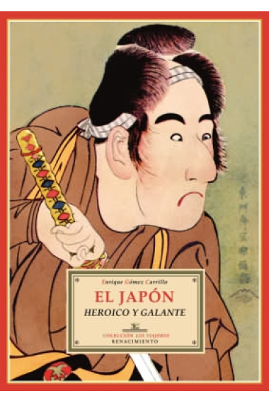 El Japón heroico y galante