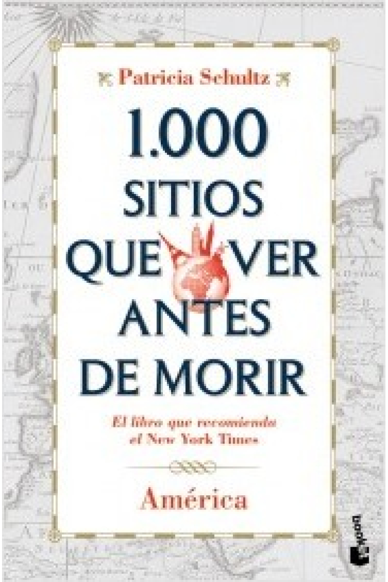 1000 sitios que ver antes de morir. América