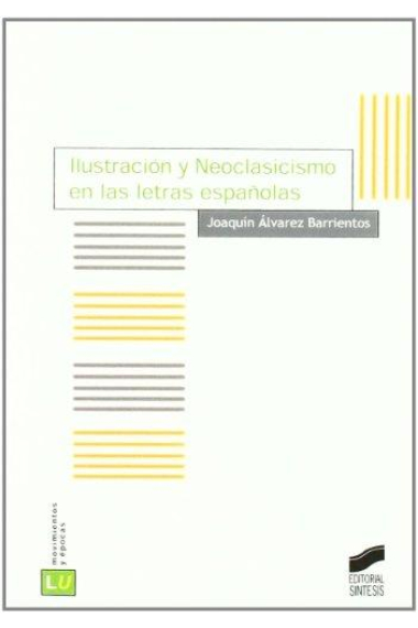 Ilustración y Neoclasicismo en las letras españolas