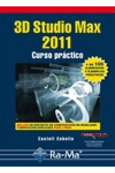 3D Studio Max 2011. Curso práctico