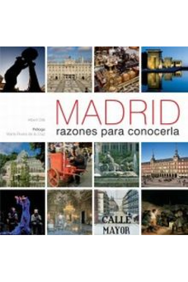 Madrid. Razones para conocerla (Cast/inglés)