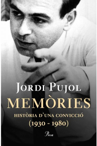 Jordi Pujol. Memòries. De la bonança a un repte nou (1993-2011)