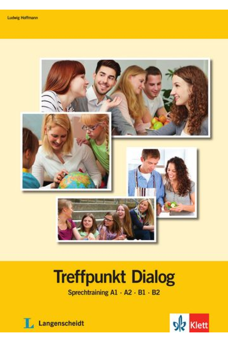 Treffpunkt Dialog - Sprechtraining A1 · A2 · B1 · B2