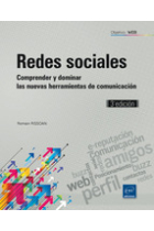 Redes sociales. Comprender y dominar estas nuevas herramientas de comunicación