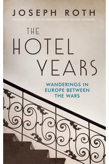 The Hotel Years