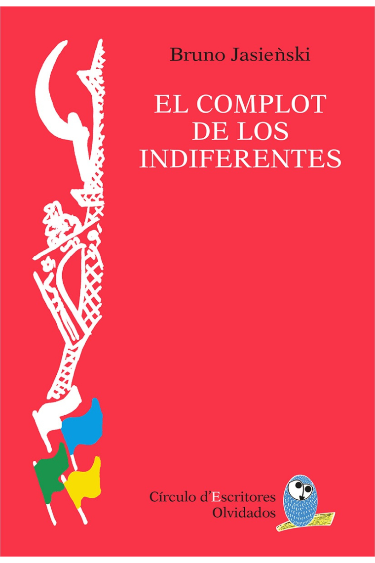 El complot de los indiferentes