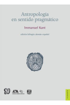 Antropología en sentido pragmático (Ed. bilingüe alemán-español)