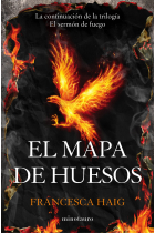 El mapa de huesos (El sermón de fuego 2)