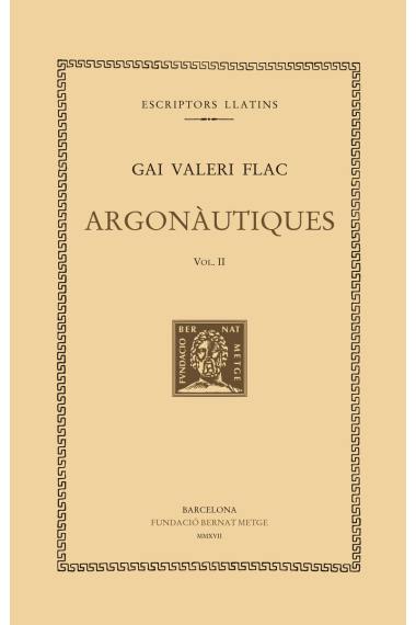 Argonàutiques, vol. II i últim: llibres IV-VIII