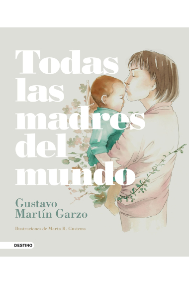 Todas las madres del mundo