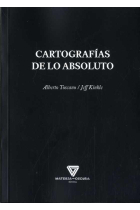 Cartografías de lo absoluto