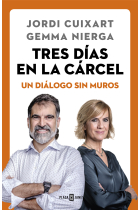 Tres días en la cárcel. Un diálogo sin muros