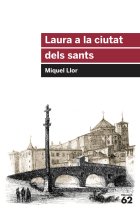 Laura a la ciutat dels sants