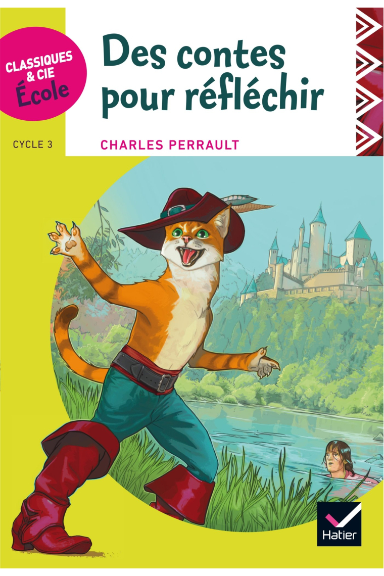 Des contes pour réfléchir (Classiques et Cie Ecole)