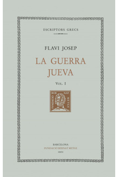 La guerra jueva, vol. I (llibre I)