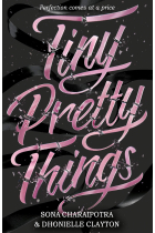 Tiny Pretty Things