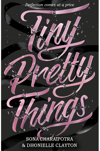 Tiny Pretty Things