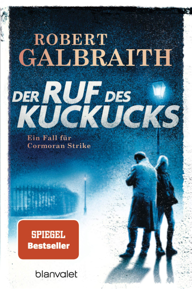 Der Ruf des Kuckucks (Ein Fall für Cormoran Strike: 1)