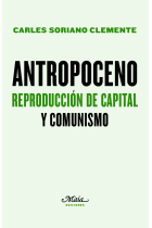 Antropoceno. Reproducción de capital y comunismo