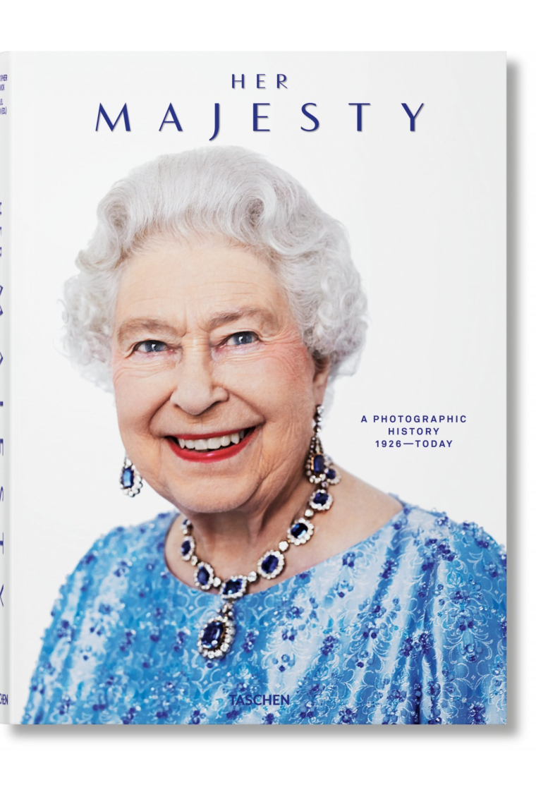 Her Majesty. A Photographic History. 1926-2022 (Alemán, Francés, Inglés)