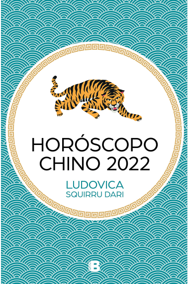 Horóscopo chino 2022 (Año del tigre de agua)