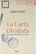 La carta olvidada. Las gemelas separadas por el nazismo