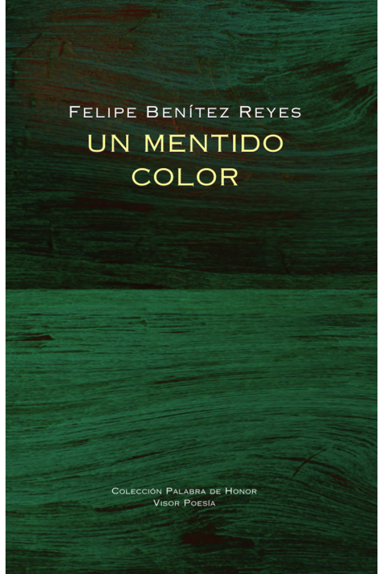 Un mentido color