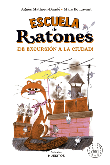 Escuela de ratones. ¡De excursión a la ciudad!