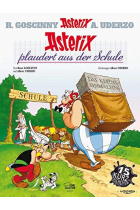 Asterix plaudert aus der Schule