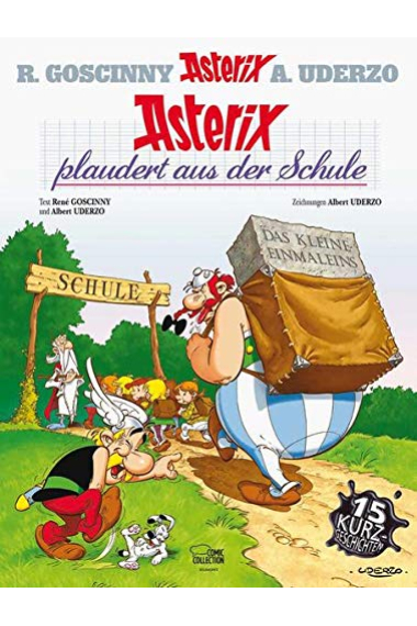 Asterix plaudert aus der Schule