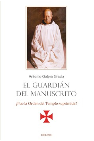 El guardián del manuscrito. ¿Fue la Orden del Templo suprimida?